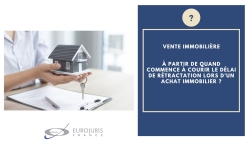 Délai de rétractation achat immobilier